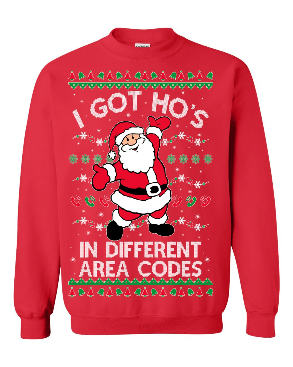 I Got Ho's in Different Area Codes Christmas Sweatshirt Style: Sweatshirt, Color: Red