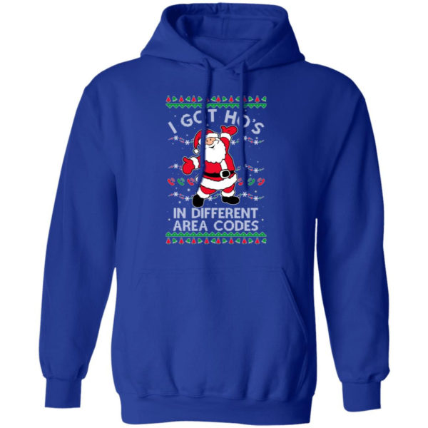 I Got Ho’s In Different Area Codes Santa Christmas Sweatshirt Hoodie Royal S