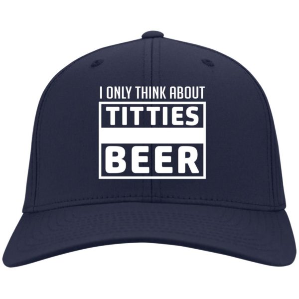I Only think About Titties Beer Cap CP80 Twill Cap Navy One Size