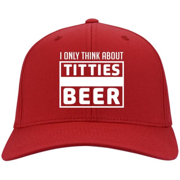 I Only think About Titties Beer Cap CP80 Twill Cap Red One Size