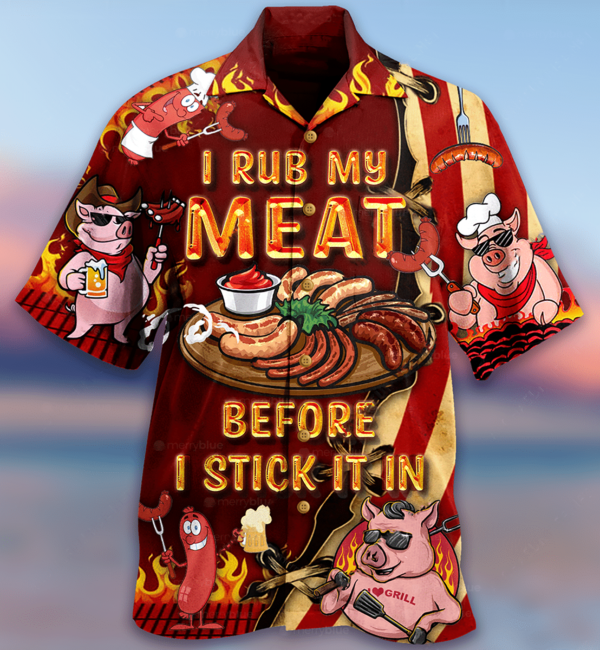 I Rub My Meat Before I Stick It In BBQ Hawaiian Shirt Short Sleeve Hawaiian Shirt Red S
