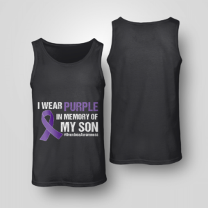 I Wear Purple In Memory Of My Son Overdose Awareness Shirt Unisex Tank Black S