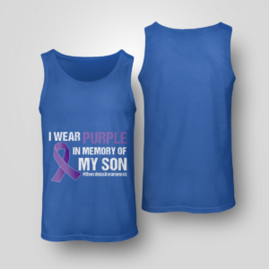 I Wear Purple In Memory Of My Son Overdose Awareness Shirt Unisex Tank Royal Blue S