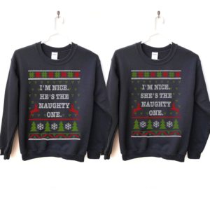 I’m Nice He's / She’s The Naughty One Couples Christmas Sweatshirt He's Black S