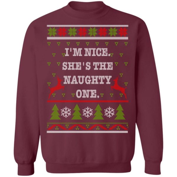 I’m Nice He's / She’s The Naughty One Couples Christmas Sweatshirt She's Maroon S