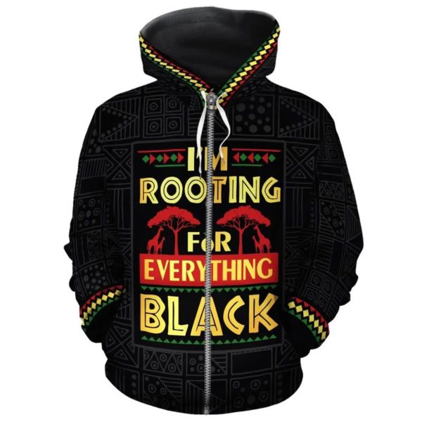 I'm Rooting For Everything Black 3D All Over Print Hoodie 3D Zip Hoodie Black S