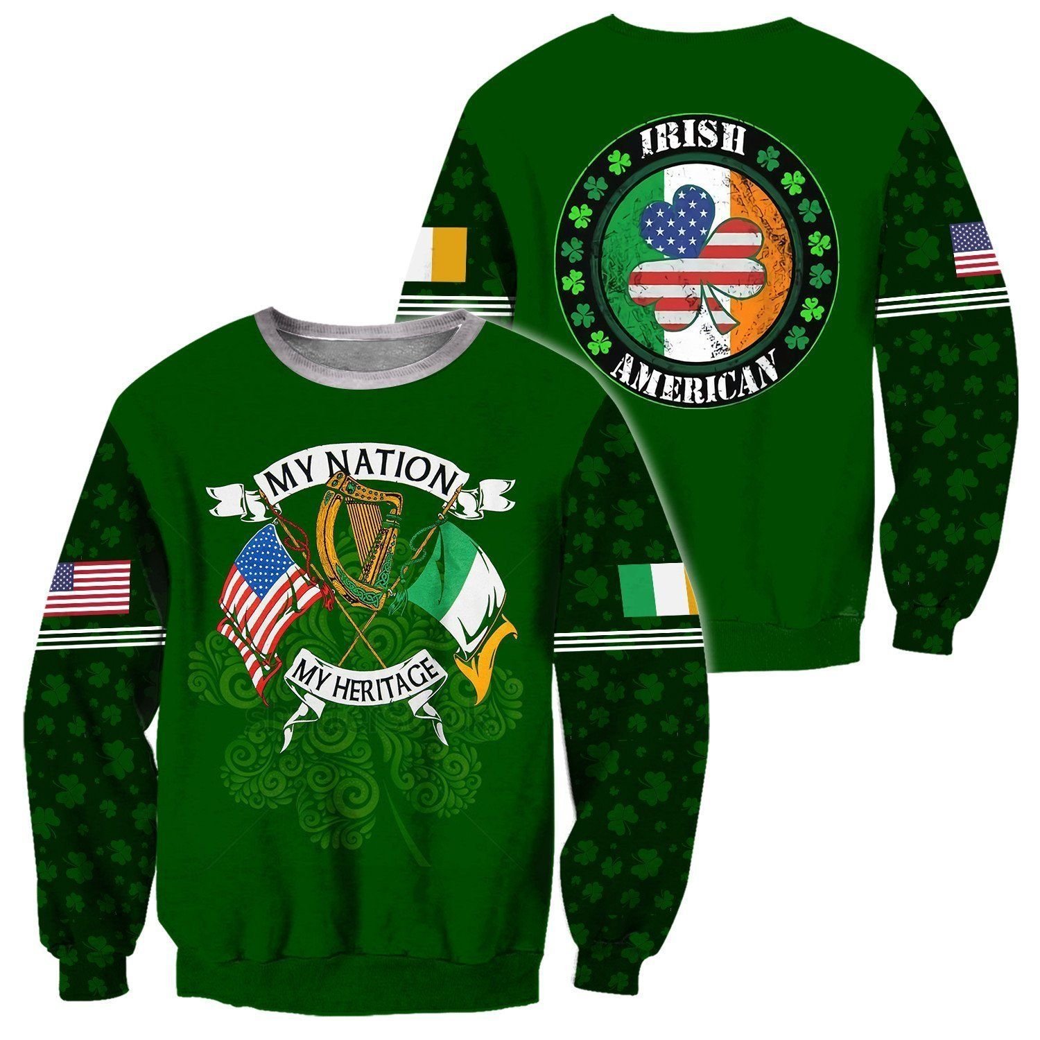 Irish St Patrick's Day My Nation My Heritage 3D All Over Print Hoodie | T-Shirt | Sweatshirt Style: 3D Sweatshirt, Color: Green