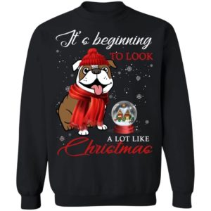 It’s Beginning To Look A Lot Like Christmas Warm Bulldog Christmas Sweatshirt Sweatshirt Black S