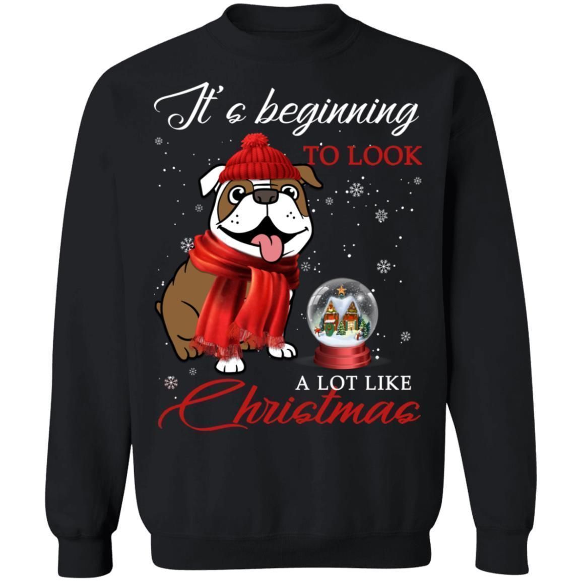 It’s Beginning To Look A Lot Like Christmas Warm Bulldog Christmas Sweatshirt Style: Sweatshirt, Color: Black