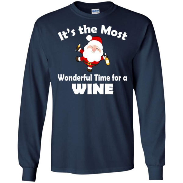 It’s Most Wonderful Time For Wine Funny Santa Christmas Shirt Long Sleeve Navy S
