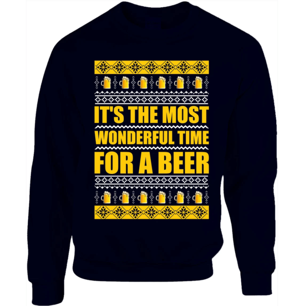 It's The Most Wonderful Time For A Beer Christmas Sweatshirt Sweatshirt Navy S