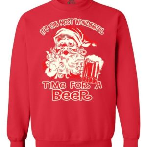 It's The Most Wonderful Time For A Beer Ugly Santa Christmas Sweatshirt Sweatshirt Red S