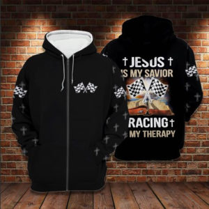 Jesus Is My Savior Racing Is My Therapy All Over Print 3D Shirt 3D Zip Hoodie Black S
