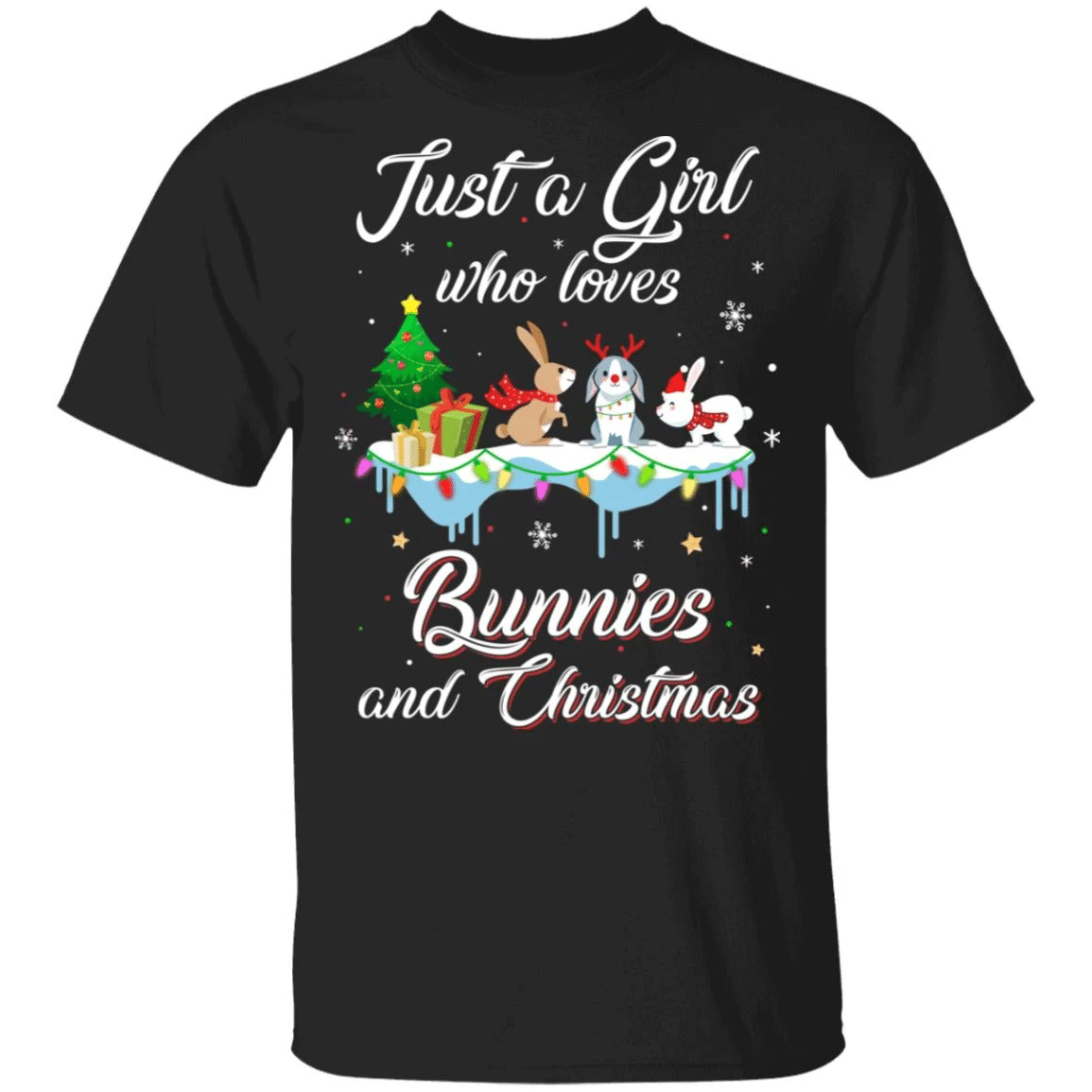 Just A Girl Who Loves Bunnies And Christmas Gift Christmas Tree T-Shirt Sweatshirt Style: Unisex T-shirt, Color: Black