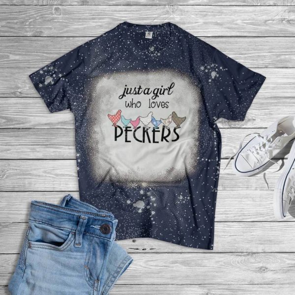 Just A Girl Who Loves Peckers Bleached T-Shirt Bleached T-Shirt Navy XS