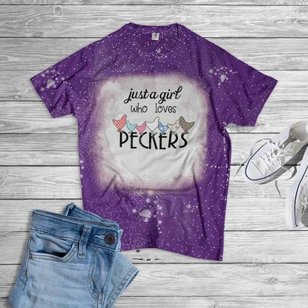 Just A Girl Who Loves Peckers Bleached T-Shirt Bleached T-Shirt Purple XS
