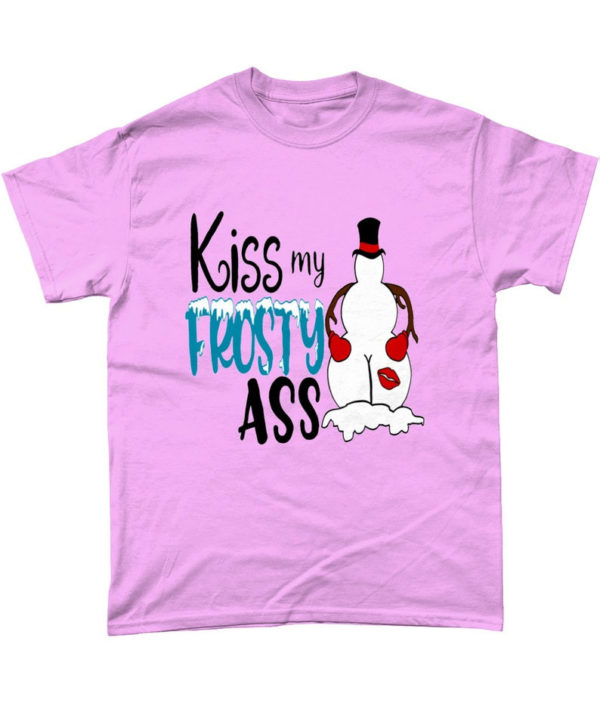 Kiss My Frosty Ass Snowman Christmas Sweatshirt Unisex T-Shirt Light Pink S