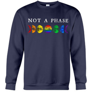 LGBT Not A Phase Shirt Crewneck Sweatshirt Navy S