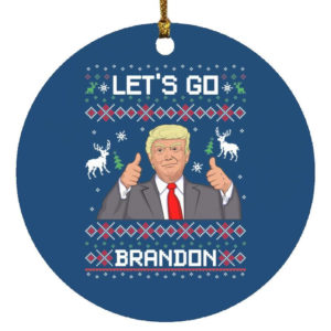 Like Christmas Let's Go Brandon Trump Circle Ornament Circle Ornament Royal 1-pack