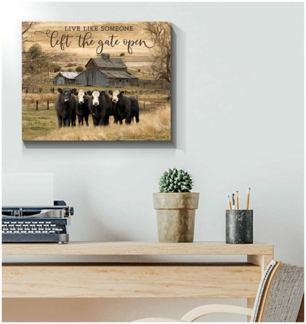 Live Like Someone Left The Gate Open Cows Canvas Wall Art product photo 2