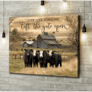 Live Like Someone Left The Gate Open Cows Canvas Wall Art Landscape Canvas White 12x8