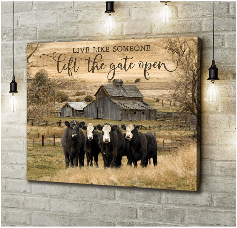 Live Like Someone Left The Gate Open Cows Canvas Wall Art Style: Landscape Canvas, Color: White