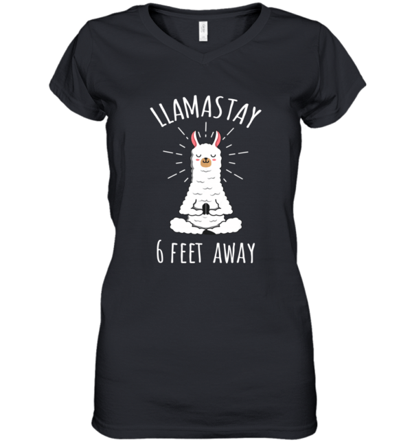 Llamastay 6 Feet Away Funny Llama Social Distancing Shirt Heavy Cotton Women's V-Neck T-Shirt Black S