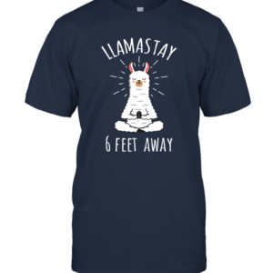 Llamastay 6 Feet Away Funny Llama Social Distancing Shirt T-Shirt Navy S