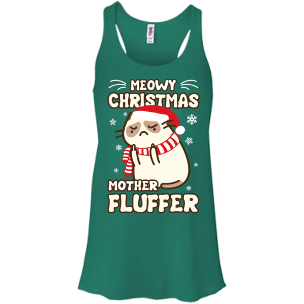 Meowy Christmas Mother Fluffer Ugly Cat Santa Christmas Shirt Ladies Tank Top Kelly S