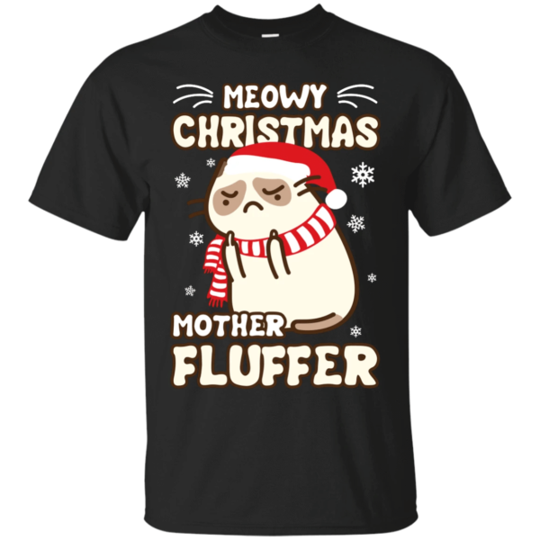 Meowy Christmas Mother Fluffer Ugly Cat Santa Christmas Shirt Unisex T-Shirt Black S