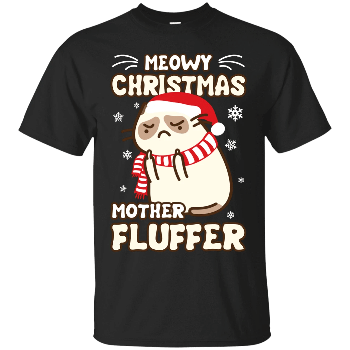 Meowy Christmas Mother Fluffer Ugly Cat Santa Christmas Shirt Style: Unisex T-shirt, Color: Black