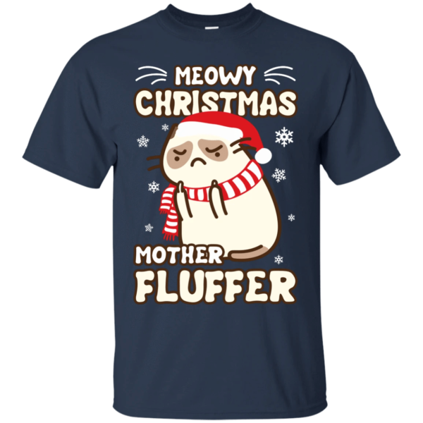 Meowy Christmas Mother Fluffer Ugly Cat Santa Christmas Shirt Unisex T-Shirt Navy S