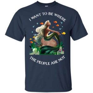 Mermaid I Want To Be Where The People Are Not Christmas Shirt Unisex T-Shirt Navy S