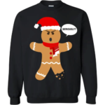 Merry Christmas Gingerbread Man Seriously? Sweatshirt Black S