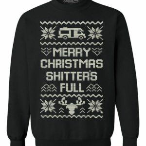 Merry Christmas Shitter's Full Travel Christmas Sweatshirt Sweatshirt Black S