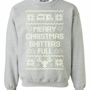 Merry Christmas Shitter's Full Travel Christmas Sweatshirt Sweatshirt Sport Grey S