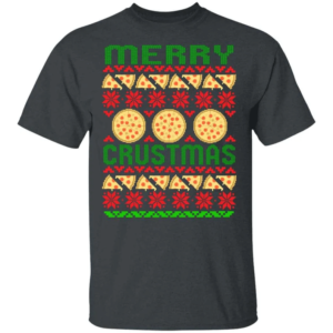 Merry Crustmas Pizza Lover Christmas Shirt Unisex T-Shirt Dark Heather S