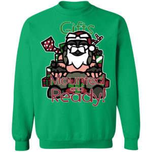 Mounted And Ready! Car Gift Christmas Sweatshirt Sweatshirt Irish Green S