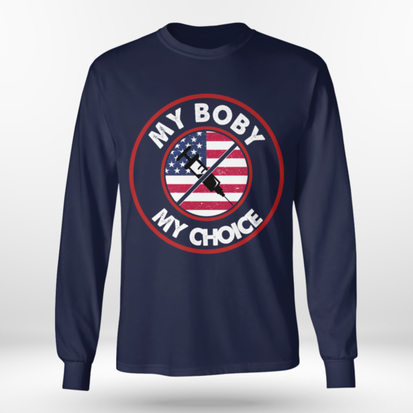 My Body My Choice Anti-Vaccination No Forced Vaccines Shirt Long Sleeve Tee Navy S
