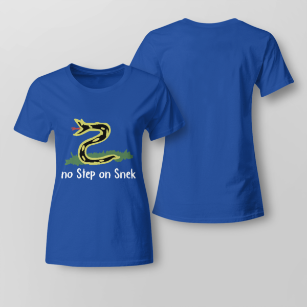 No Step On Snek Shirt Ladies T-shirt Royal Blue XS