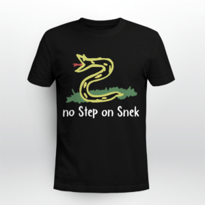No Step On Snek Shirt Unisex T-shirt Black S