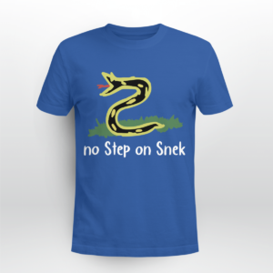 No Step On Snek Shirt Unisex T-shirt Royal Blue S