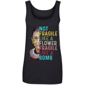 Not Fragile Like A Flower But A Bomb Ruth Ginsburg Rbg Graphic Tee Shirt Anvil Women's 100% Ringspun Cotton Tank Top Black S