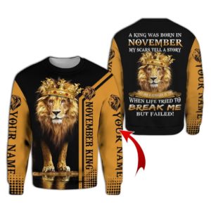 November Guy Lion King Personalized Name 3D All Over Printed Shirt 3D Sweatshirt Black S