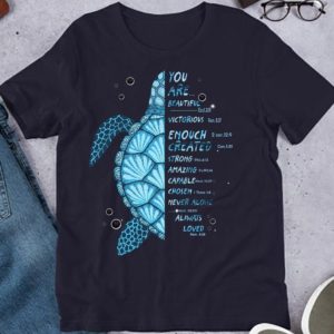 Ocean Turtle You Are Beautiful Victorious Shirt Unisex T-Shirt Forest Green S