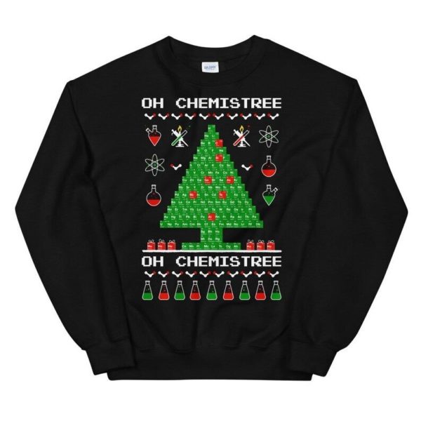 Oh Chemistree Science Lover Chemical Periodic Table Christmas Tree Sweatshirt Sweatshirt Black S