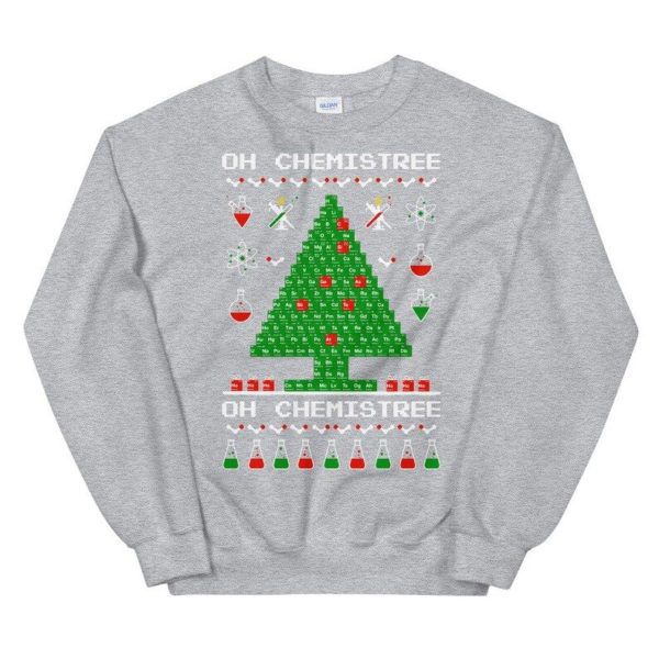 Oh Chemistree Science Lover Chemical Periodic Table Christmas Tree Sweatshirt Sweatshirt Sport Grey S