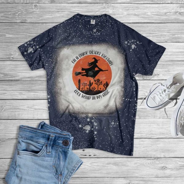 On A Dark Desert Hightway Cool Wind In My Hair Halloween Witch Bleached T-Shirt Bleached T-Shirt Navy XS