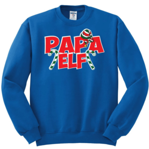 Papa Elf Christmas Sweatshirt Sweatshirt Royal S