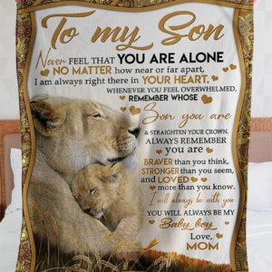 Personalized To My Son, Never Feel That You Are Alone From Mom - Fleece Blanket Small (30x40in)